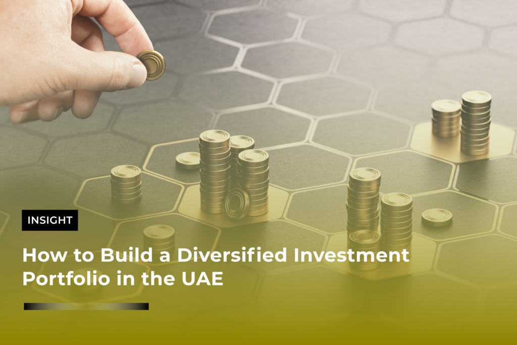 How to Build a Diversified Investment Portfolio in the UAE